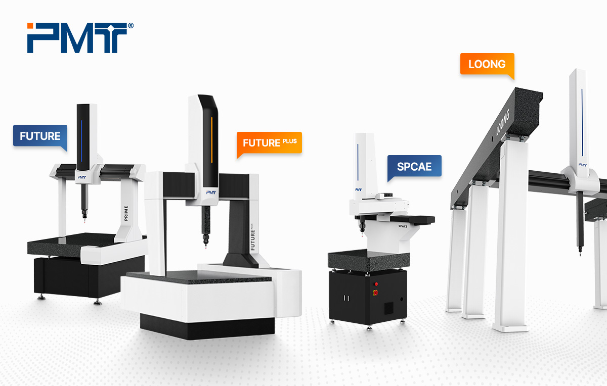 PMT CMM Selection Guide: Choosing the Right CMM for Your Application